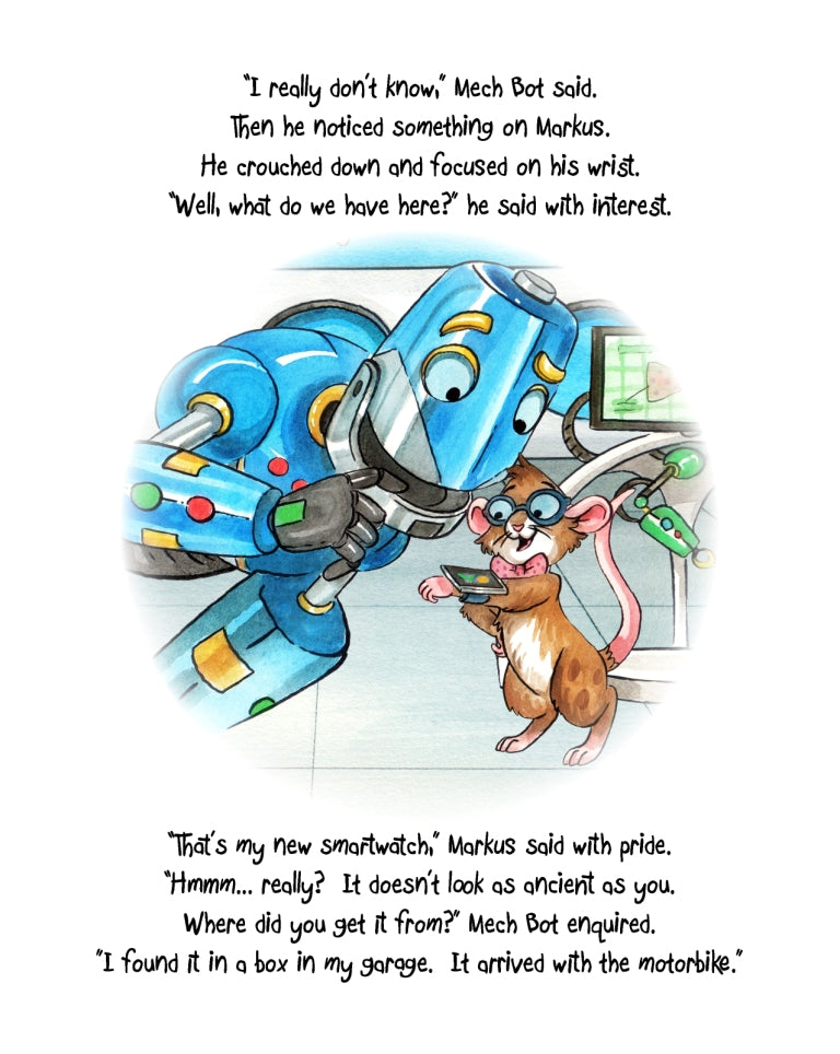Mech Bot inspecting Markus Mouse's smart watch. From the children’s' picture book, The Curious Adventures of Matisse the Cat, Matisse Tickles Time.