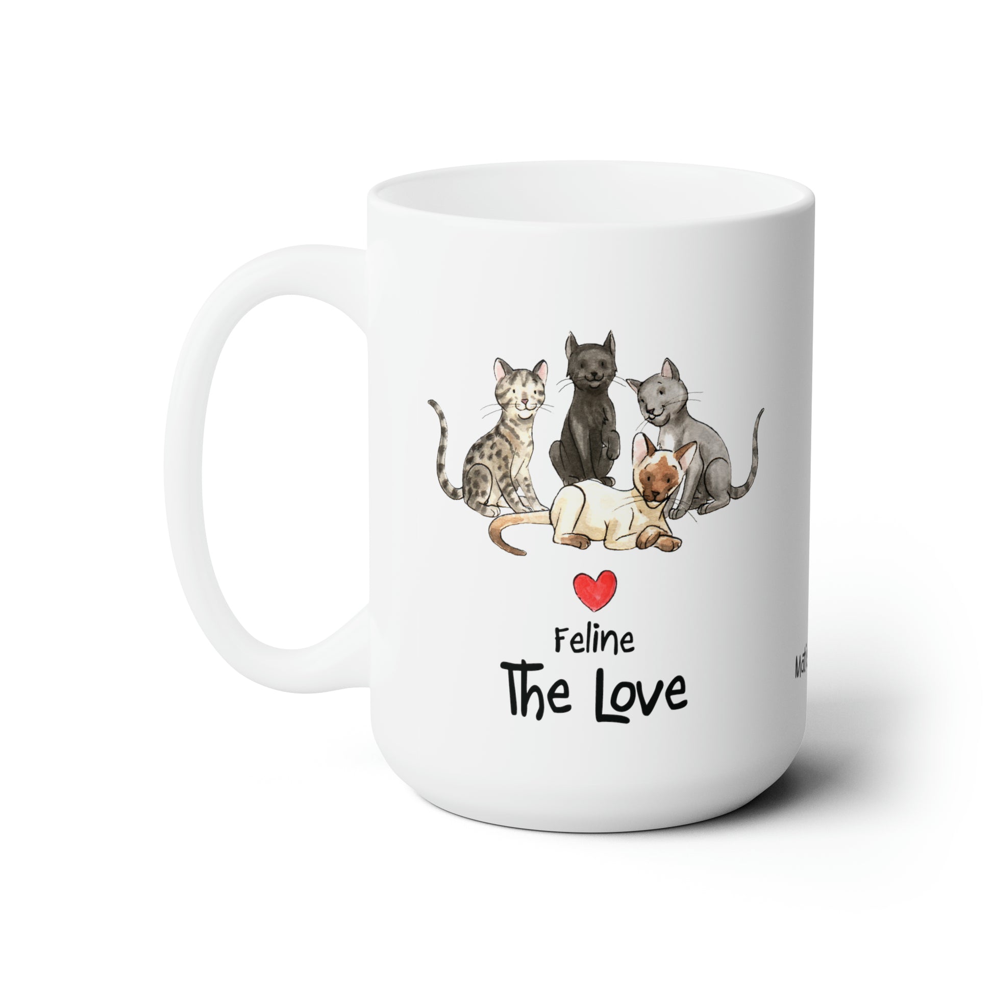 USA Matisse the cat Feline the Love 15oz jumbo mug with the handle on the left.