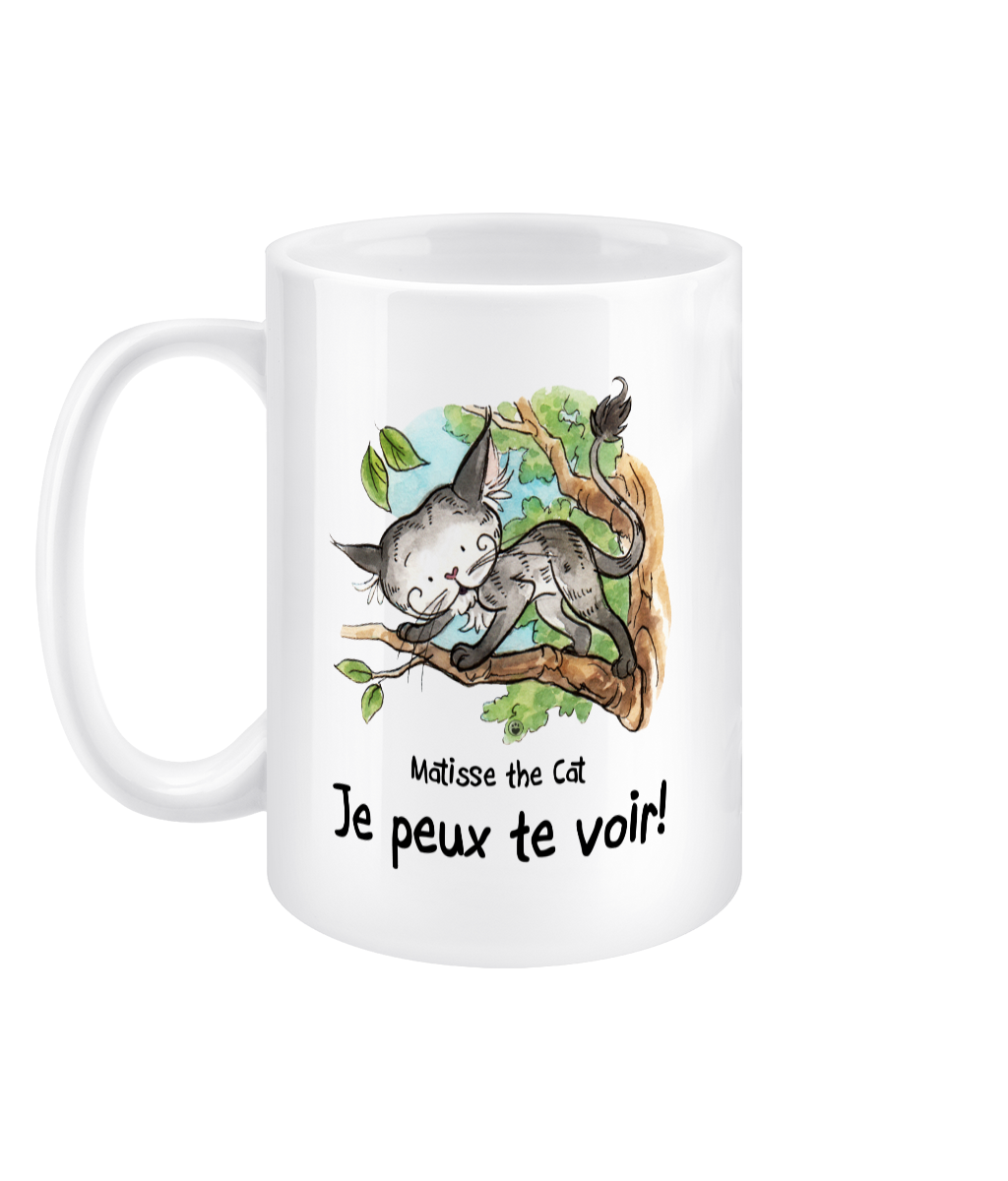 Matisse the cat je peux te voir 15oz jumbo mug with handle on the left.